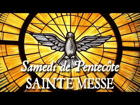 Sainte messe du Samedi de Pentecôte - CARITAS DEI