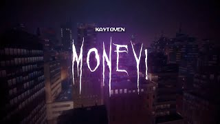 kaytoven - money! [ sped up ] lyrics