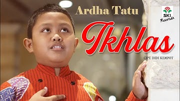 Ikhlas - Ardha Tatu (Official Music Video)