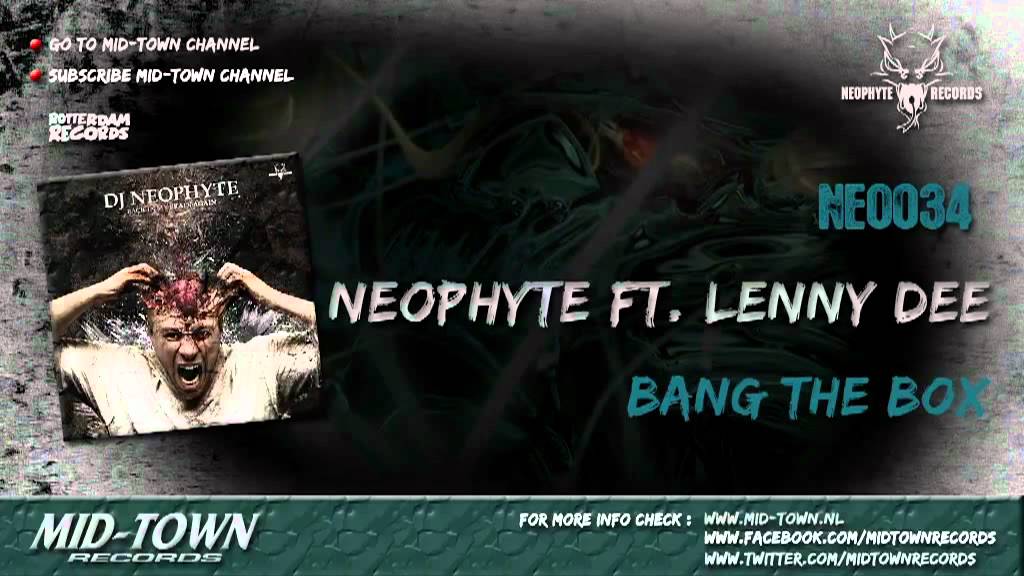 YouTubeでDJ NEOPHYTE & LENNY DEE - BANG THE BOXを視聴