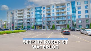 Virtual Tour : 503-107 Roger St, Waterloo