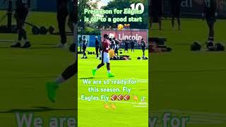 Preseason for the Eagles is here.