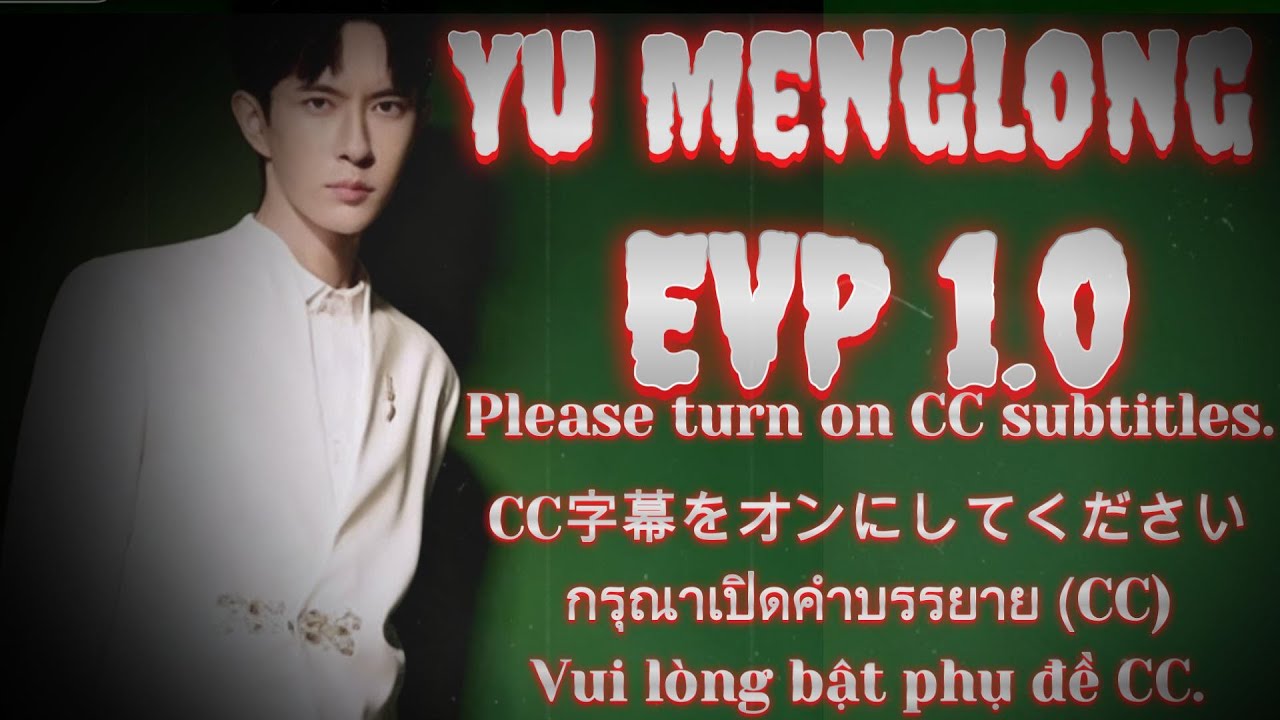 Yu Menglong Yu Menglong EVP 1.0 Многоязычная версия Tiếng Việt English Indonesia 日本語 ประเทศไทย