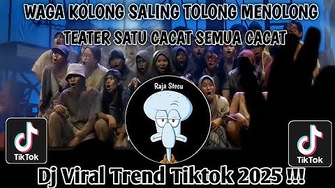 WARGA KOLONG SALING TOLONG MENOLONG I TEATER SATU CACAT SEMUA CACAT II TREND VIRAL TIKTOK 2025!!!