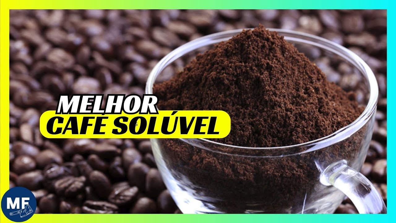 Qual Melhor Cafe Soluvel | Melhor Cafe Soluvel do Mercado! - YouTube