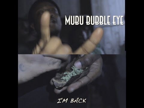 mubu-bubble-eye-im-back-shot-by-vg_films_