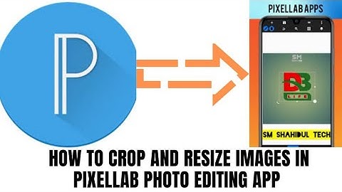 How to Crop and Resize images in Pixellab Photo Editing App