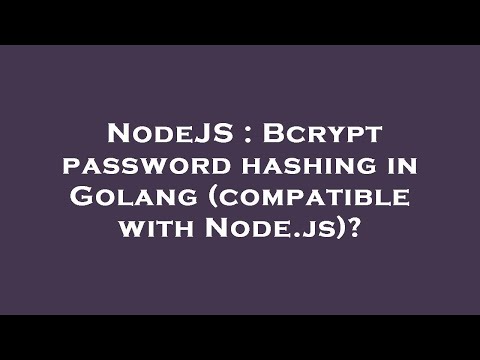 NodeJS : Bcrypt