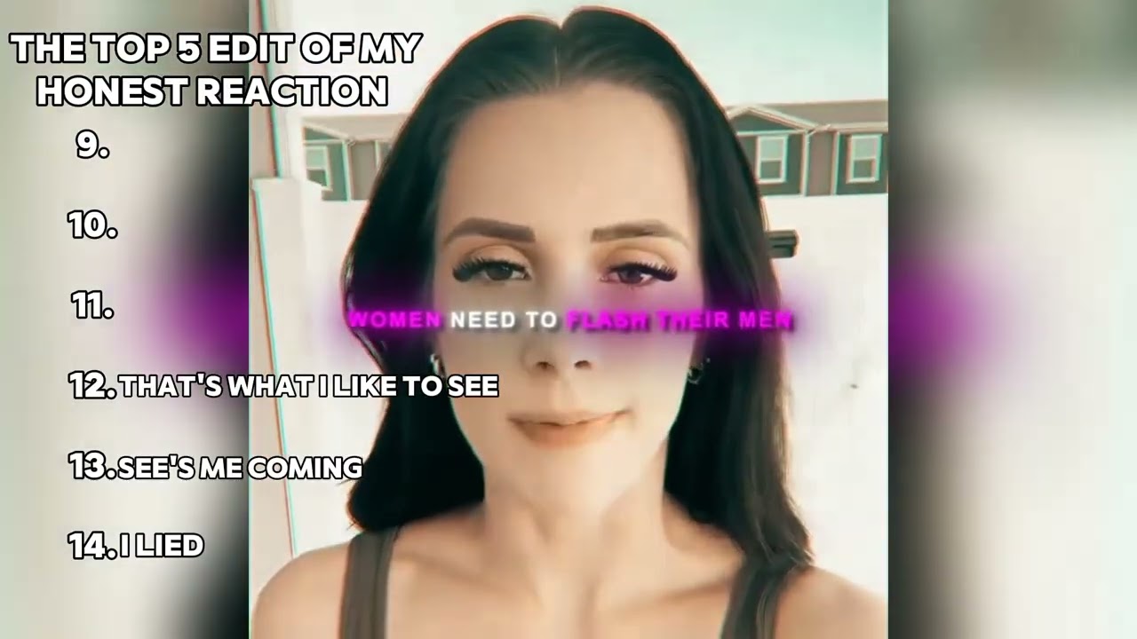 Top 20 edits of my honest reaction 