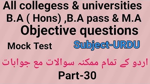 Most important questions of Urdu For B.A ( Hons) , B.A pass & M.A part-30 by Taufique Ansari