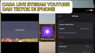 CARA LIVE STREAMING GAME DI YOUTUBE DAN TIKTOK MENGGUNAKAN HP IOS DENGAN STREAMCHAMP screenshot 2