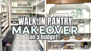 BUDGET FRIENDLY DREAM PANTRY MAKEOVER | FARMHOUSE WALKIN PANTRY MAKEOVER