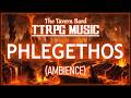 The Nine Hells, Phlegethos (Ambient Music) | The Tavern Bard