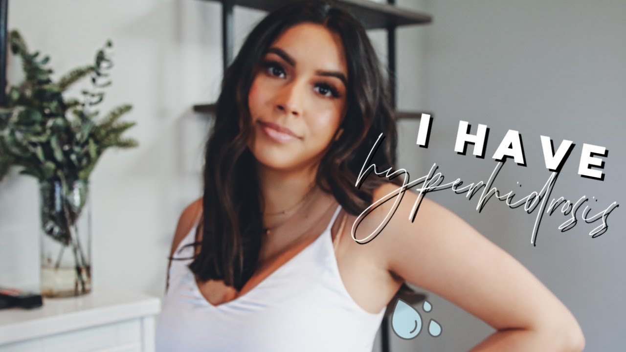 Treating My Hyperhidrosis | Maritza Mejia