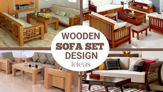 Modern Wooden Sofa Set Design Ideas| Wooden Sofa Set Trends 2022| Sofa set Designs for Living Rooms