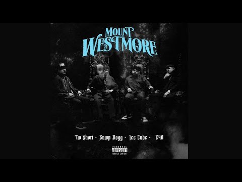 MOUNT WESTMORE — Mount Westmore - Aim Squeeze Bust (prod. by DJ Pooh) [Snoop Dogg, Ice Cube, E-40 & Too Short]