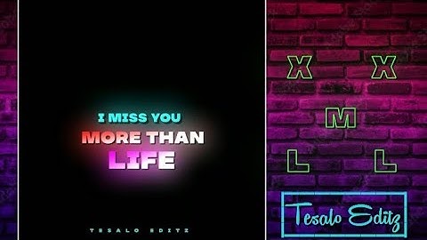 i miss you more than life/ alight motion/ whatsapp status. XML link in the discription 👇