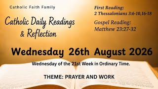 Today's Catholic Mass Readings and Gospel Reflection – Wednesday, August 26, 2026