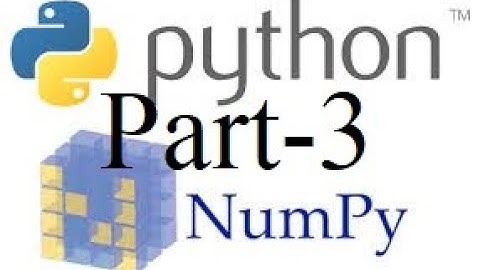 Numpy Part 3