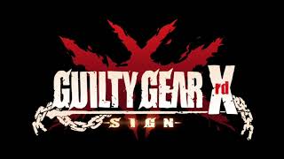 Guilty Gear Xrd -SIGN- OST: Lily [EXTENDED].