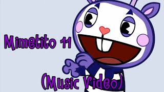 Mimetito 11 (Music Video)