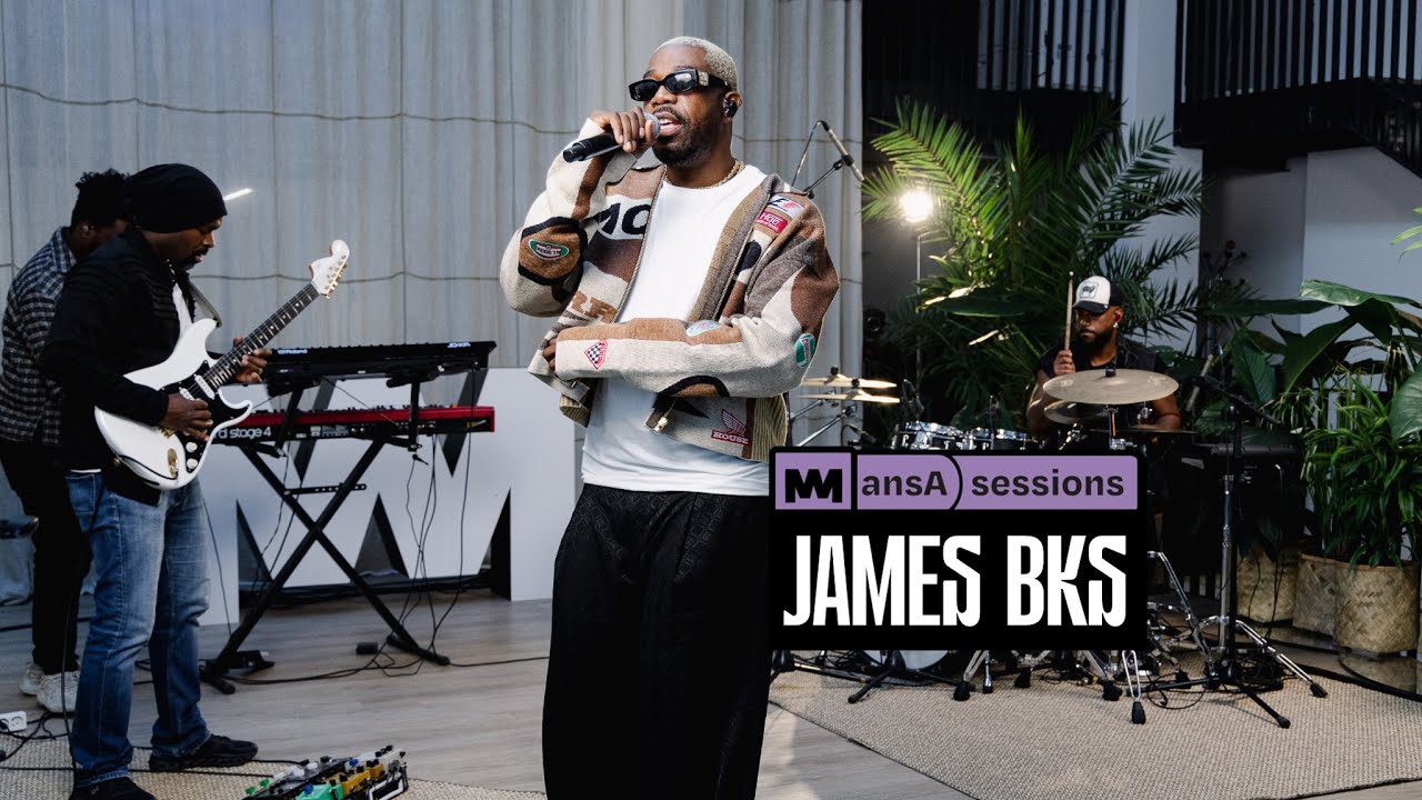 MANSA SESSIONS | James BKS (Milli Vanity, Na Na Benz)