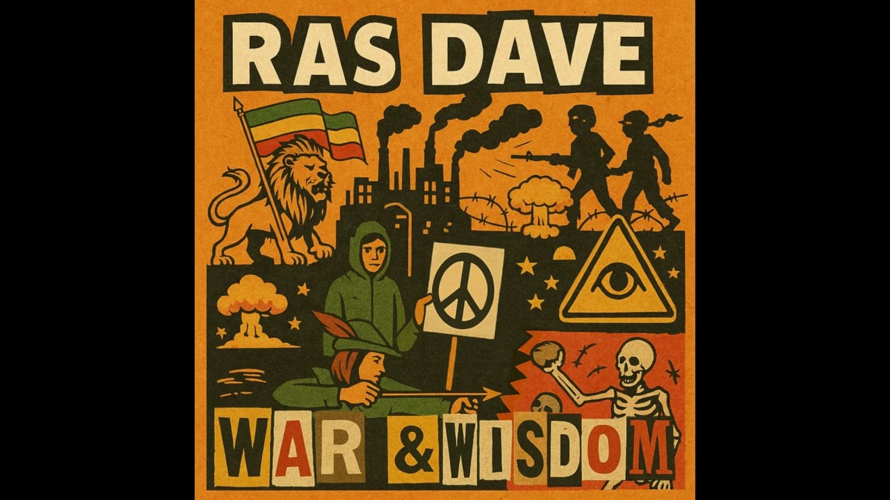 Ras Dave - WAR & WISDOM (Full Album)