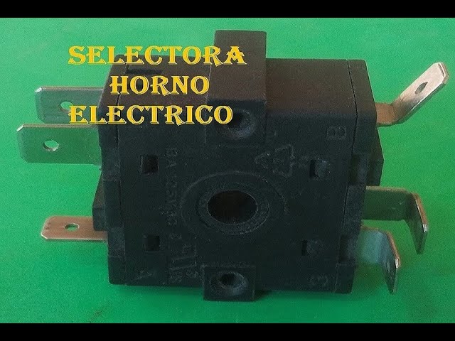 HORNO ELÉCTRICO PERILLA SELECTORA, 2 entradas 4 salidas - YouTube