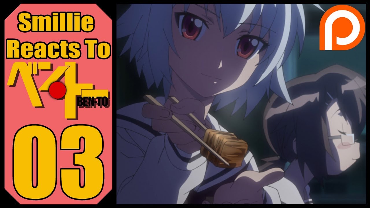 Ben-To Episode 3 (Patreon) Reaction  (ベン・トー )