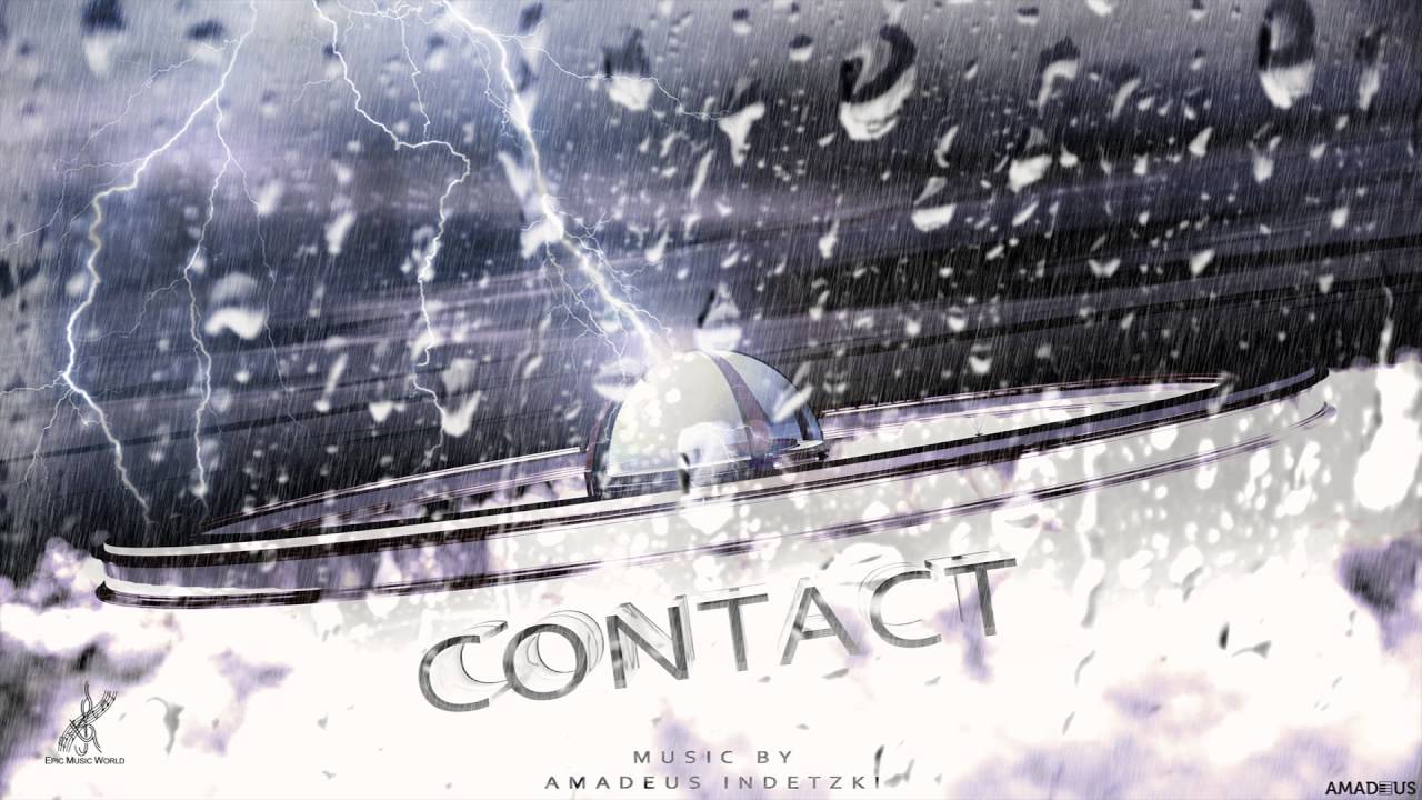 Amadeus Indetzki - Contact [Epic Powerful Heroic Dramatic Action]
