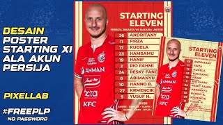 FREE PLP !!! CARA BUAT STARTING XI ALA PERSIJA DI ANDROID || PIXELLAB TUTORIAL || #persija #cara screenshot 4