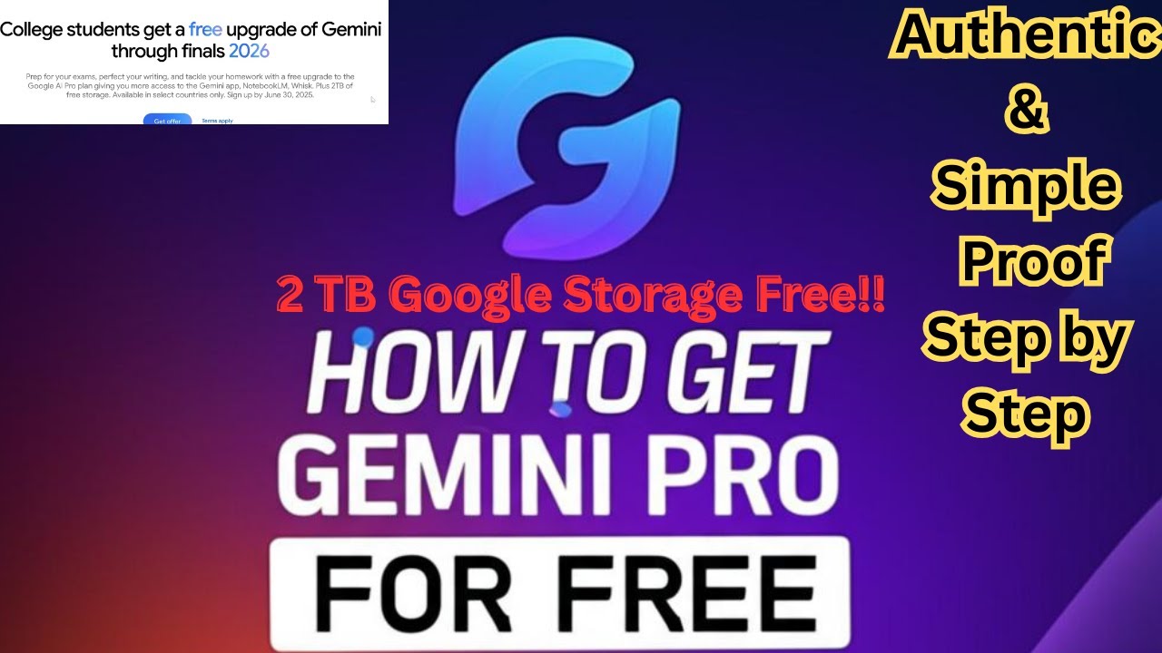 How to get Gemini Pro+2TB storage Free for 15 months! Step by Step ...