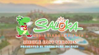 Saloka theme Middle East version
