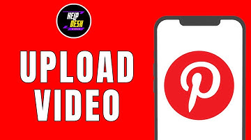 How to Upload Video on Pinterest
