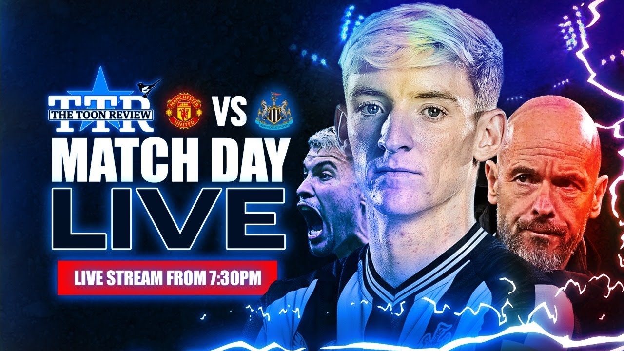 Manchester United v Newcastle United | Matchday Live