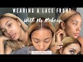 Wearing A Wig With No Makeup | Best Lace | LovelyBryana