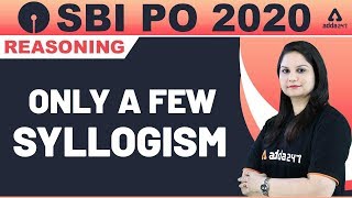 Only a Few Syllogism | Reasoning Tricks for SBI PO 2020