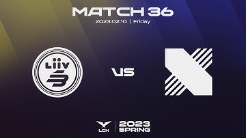 LSB vs DRX | Match36 Highlight 02.10 | 2023 LCK Spring Split