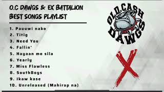 O.C Dawgs & Ex Battalion Best Songs Playlist 