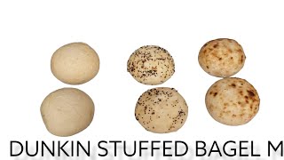 Dunkin Stuffed Bagel Mini Plain Mini Bagel . Everything Mini Bagel . Onion & Chive Mini Bagel .