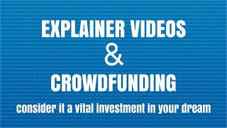 Explainer Videos and Crowdfunding