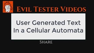 Creating Text With Cellular Automata - Hacking JavaScript Games based on Viewer Comments