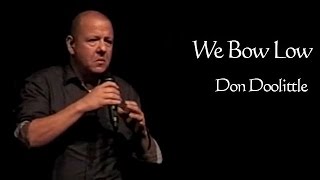 We Bow Low - Gateway Community Church