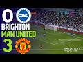 ⚽ Brighton 0 vs 3 Manchester United: Match Highlights | Premier League 25-26  Simulation/Recreation
