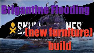 Skull And Bones Brigantine Flooding New Furniture Build.