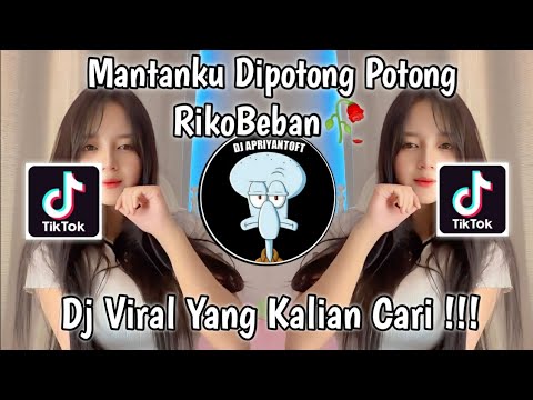 DJ MANTANKU DIPOTONG POTONG BY DWIPA NATION VIRAL TIK TOK TERBARU 2023 YANG KALIAN CARI !