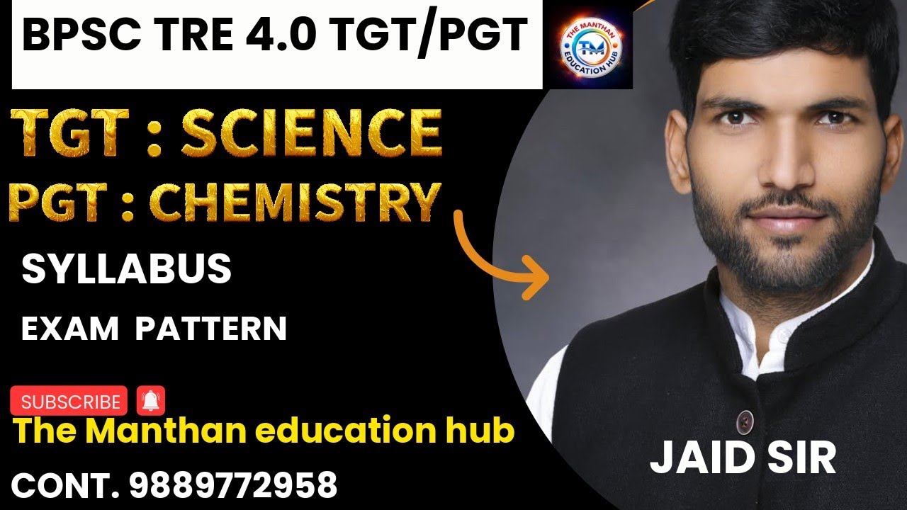 BPSC TRE 4 NOTIFICATION DATE | BPSC PGT CHEMISTRY & TGT SCIENCE| (SYLLABUS, EXAM PATTERN) #bpsctre4 