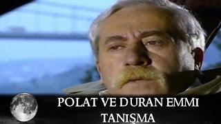 Polat ve Duran Emmi Tanışma - Kurtlar Vadisi 3  Bölüm