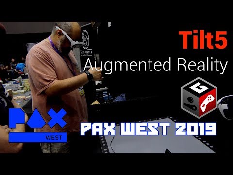Tilt5 Augmented Reality at PAX West 2019