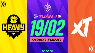 HEAVY VS EXTREME GAMING: KHỞI ĐẦU THUẬN LỢI I ĐTDV MÙA XUÂN 2023 I VÒNG BẢNG NGÀY 19/02